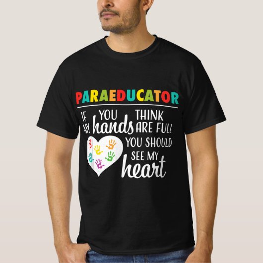 Paraeducator Cute Paraprofessional School Teacher  T-shirt (Voorkant)