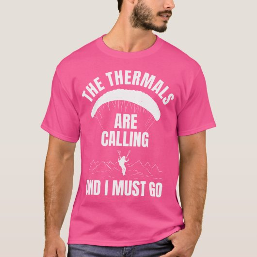 Paragliders Thermals Parachute Skydivi T-shirt (Voorkant)
