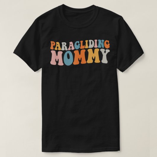 Paragliding mama paraglider zwevend hemelavontuur t-shirt (Design voorkant)