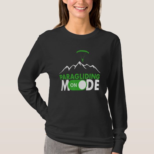 Paragliding Mode On Paragliding fly parachute para T-shirt (Voorkant)