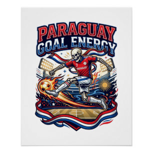 Paraguay Doel Energie Skelet Aanvaller Naties Vet Perfect Poster