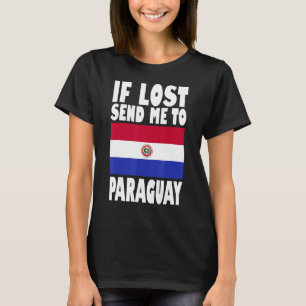 Paraguay Flag Design Indien verloren, stuur me naa T-shirt