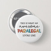 Paralegal Geweldige juridisch assistent Funny Ronde Button 5,7 Cm (Voorkant /achterkant)