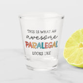 Paralegal Geweldige juridisch assistent Funny Shot Glas (Voorkant)