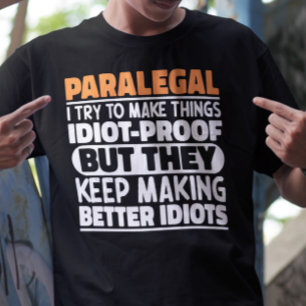 Paralegal Ik probeer dingen grappig te zeggen T-shirt
