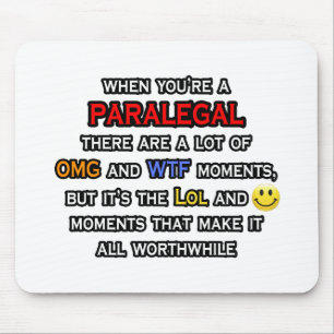 Paralegal ... OMG WTF LOL Muismat