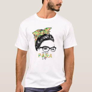 Paralife leraar Messy Bun Life Hair T-shirt