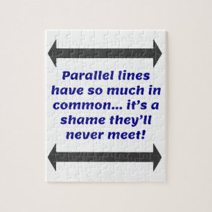Parallelle lijnen hebben zoveel gemeen, Funny Joke Legpuzzel
