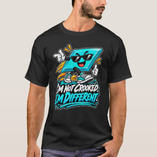 Parallelogram — Ik ben niet scheef, ik ben anders T-shirt