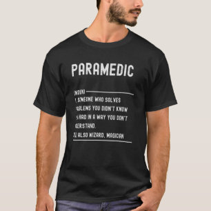 Paramedic Definition Shirten Funny Job Title T-shirt