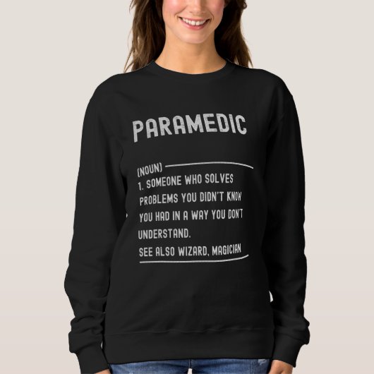 Paramedic Definition Shirten Funny Job Title Trui (Voorkant)