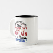 Paramedic EMT EMS Funny Exclear to Paramedics Tweekleurige Koffiemok (Voorkant links)