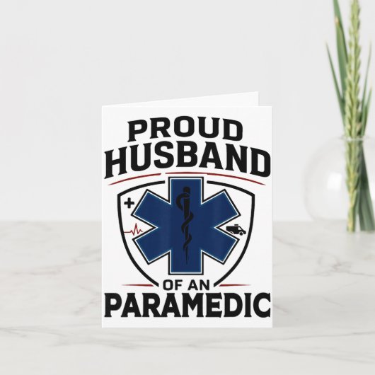 Paramedic Husband Proud Husband Of An Paramedic  Kaart (Voorkant)