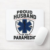 Paramedic Husband Proud Husband Of An Paramedic  Muismat (Met muis)