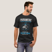 Paramedic Proud Emergency Medical Technician First T-shirt (Voorkant volledig)