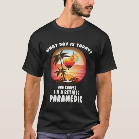 Paramedic Retirement  Retiree T-shirt (Voorkant)