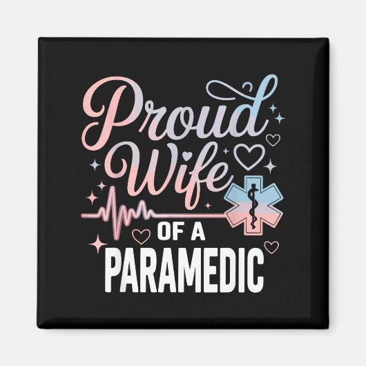 Paramedic Wife Proud Wife Of An Paramedic  Magneet (Voorkant)