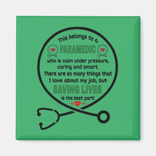 Paramedic's Gift. Dit behoort tot een paramedische Magneet (Voorkant)
