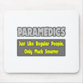 Paramedics... slimmer muismat (Voorkant)