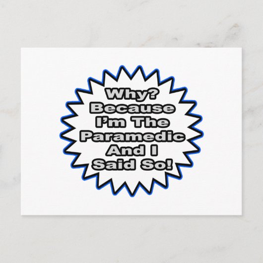 Paramedicus...omdat ik het zei briefkaart (Voorkant)