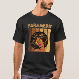 Paramedische Afro African American Women Black His T-shirt