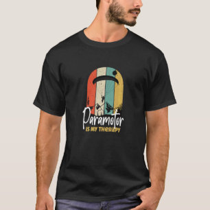 Paramotor is mijn therapie met parachute t-shirt