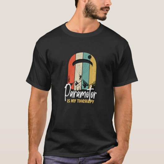 Paramotor is mijn therapie met parachute t-shirt (Voorkant)