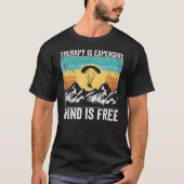 Paramotor Pilot Therapy is duur paramotoring T-shirt (Voorkant)