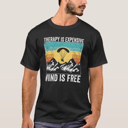 Paramotor Pilot Therapy is expensive Paramotoring T-shirt (Voorkant)