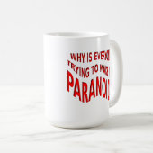 Paranoïde Grappige Mok (Voorkant rechts)