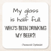 Paranoïde optimist Grappig Quote Beer Kartonnen Onderzetters (Voorkant)