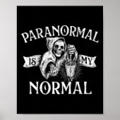 Paranormaal is mijn normaal - Phantom Ghost Huntin Poster (Voorkant)