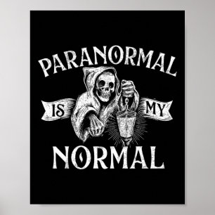 Paranormaal is mijn normaal - Phantom Ghost Huntin Poster