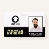 Paranormal Investigator Ghost Hunter Photo ID Badg Badge (Voorkant)