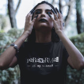 Paranormal is mijn normale zwarte witte spookjacht t-shirt