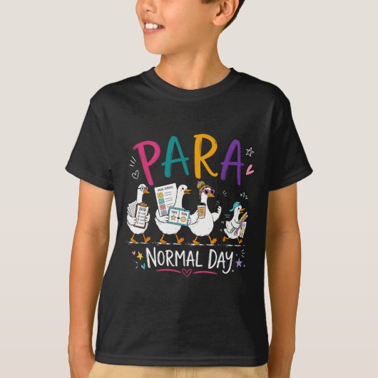 Paranormale dag gans paraprofessionele leraar t-shirt (Voorkant)