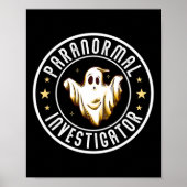 Paranormale onderzoeker Ghost Hunter Ghost Hunting Poster (Voorkant)
