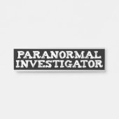 Paranormale onderzoeker Ghost Hunting Deurbordje (Voorkant)