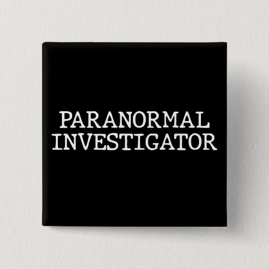Paranormale onderzoeker Ghost Hunting EVP Vierkante Button 5,1 Cm (Voorkant)