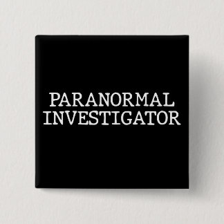 Paranormale onderzoeker Ghost Hunting EVP Vierkante Button 5,1 Cm