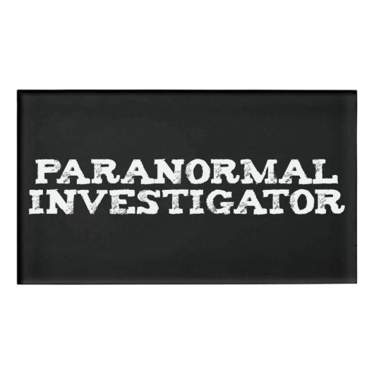 Paranormale onderzoeker Ghost Hunting Naambadge (Voorkant)