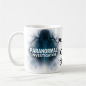 Paranormale onderzoeker Ghost Quote Koffiemok (Links)