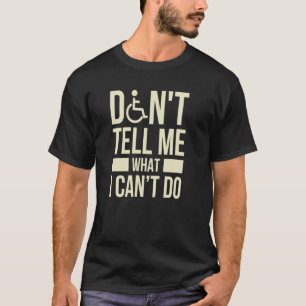 Paraplegio voor gehandicapte rolstoelgebruikers t-shirt