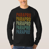 Parapro Paraeducator Paraprofessional T-shirt (Voorkant)