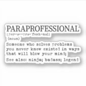 Paraprofessional Definition, Para Teacher Gift Sticker (Voorkant)