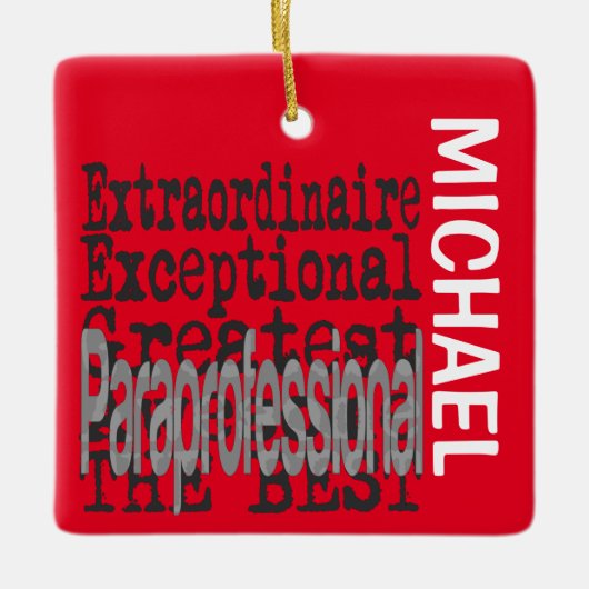 Paraprofessional Extraordinaire CUSTOM Keramisch Ornament (Voorkant)