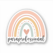 Paraprofessional Gift, Para Teacher Rainbow Sticker (Voorkant)