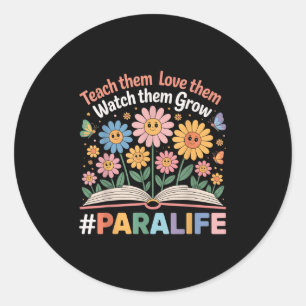 ParaProfessional Para Life Flower Teacher Terug na Ronde Sticker