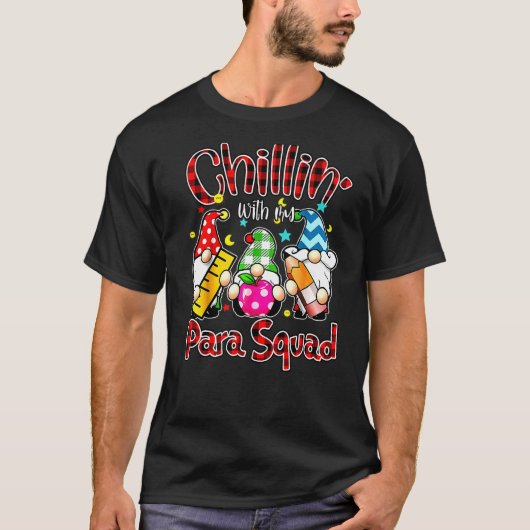 Paraprofessional Para Squad Chillin Gnomes Christm T-shirt (Voorkant)