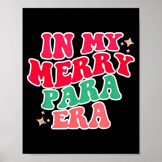 Paraprofessional Shirt, In My Para Era, Christmas  Poster (Voorkant)